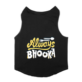 PawsIndia Sleeveless Printed Dog T-Shirt - Always Bhooka