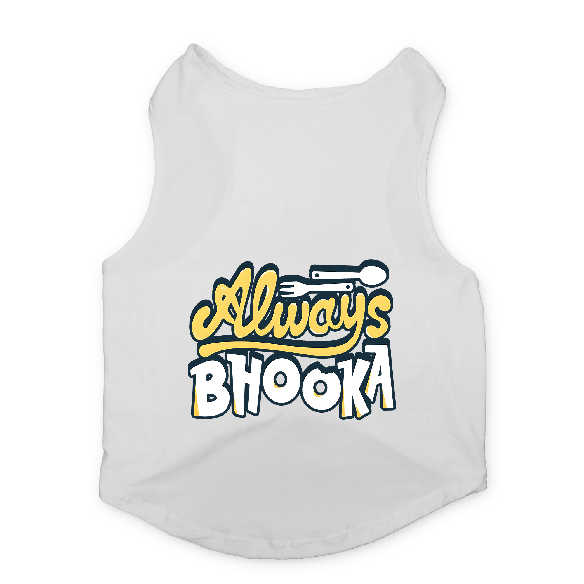 PawsIndia Sleeveless Printed Dog T-Shirt - Always Bhooka