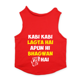 PawsIndia Sleeveless Printed Cat T-Shirt - Kabhi Kabhi Lagta Hai Apun Hi Bhagwan Hai