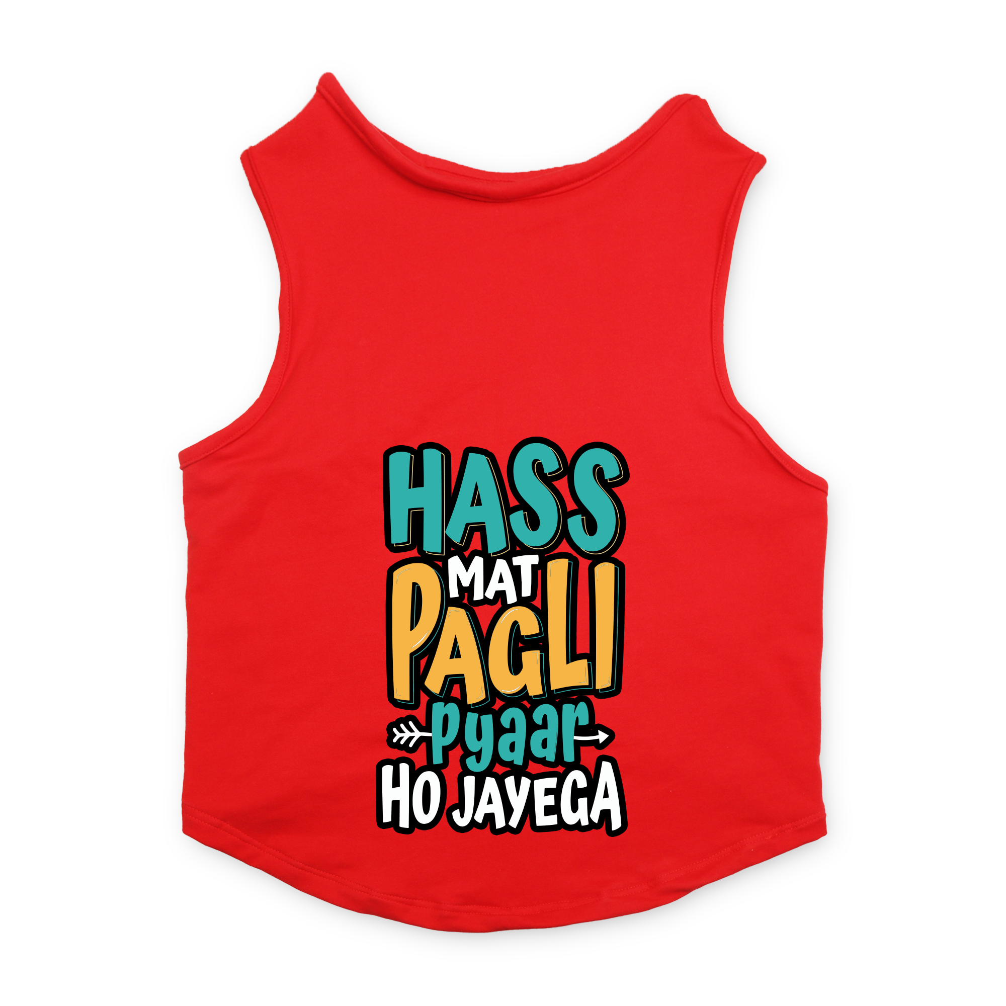PawsIndia Sleeveless Printed Cat T-Shirt - Hass Matt Pagli Pyar Ho Jayega