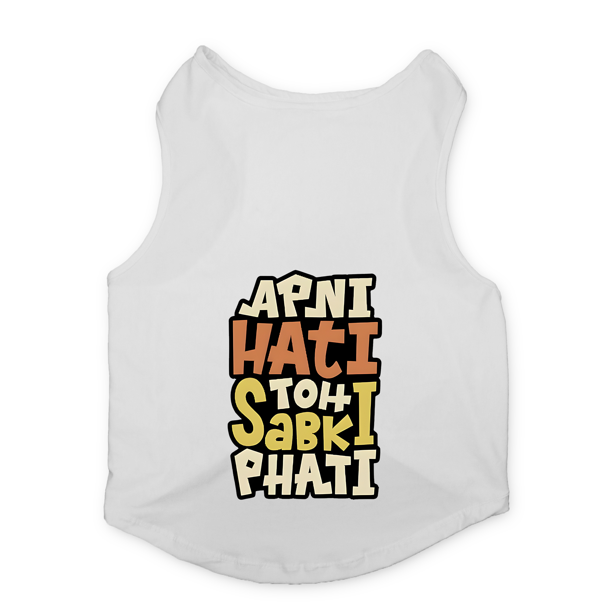 PawsIndia Sleeveless Printed Cat T-Shirt - Apni Hati Toh Sabki Phati