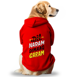 Pawsindia Dog Hoodie - Dil Naram Dimag Garam