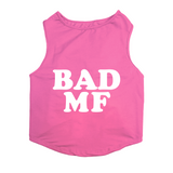 PawsIndia Sleeveless Printed Dog T-Shirt - Bad MF