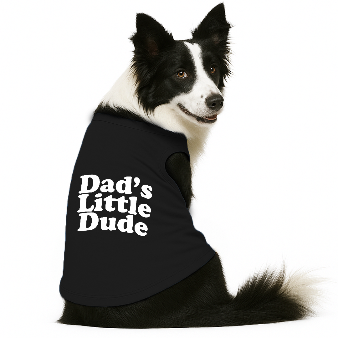 PawsIndia Sleeveless Printed Dog T-Shirt - Dad's Little Dude