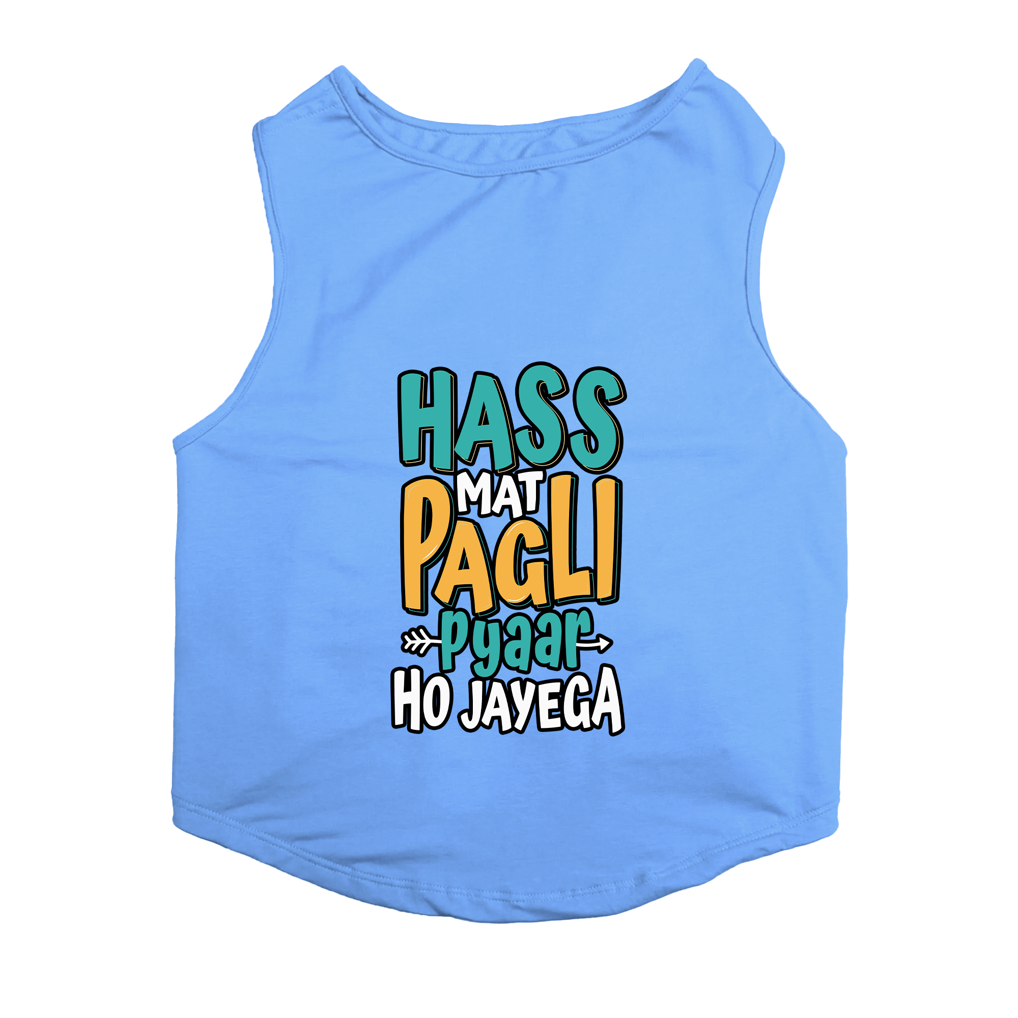 PawsIndia Sleeveless Printed Cat T-Shirt - Hass Matt Pagli Pyar Ho Jayega
