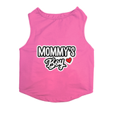 PawsIndia Sleeveless Printed Dog T-Shirt - Mommy's Boy