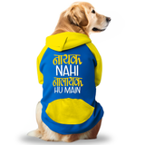 PawsIndia Dual Pattern Dog Hoodie - Nayak Nahi Nalayak Hu Main