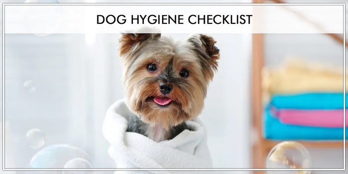 Dog Hygiene checklist