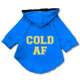 Pawsindia Dog & Cat Hoodie - Cold AF