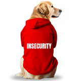 Pawsindia Dog & Cat Hoodie - Insecurity