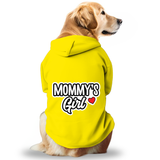 Pawsindia Dog Hoodie - Mommy's Girl