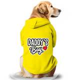 Pawsindia Dog & Cat Hoodie - Daddy's Boy