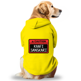 Pawsindia Dog Hoodie - Caution Kaafi Sanskari