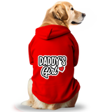 Pawsindia Dog & Cat Hoodie - Daddy's Girl