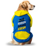 PawsIndia Dual Pattern Dog Hoodie - Dil Naram Dimag Garam