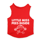 PawsIndia Sleeveless Printed Dog T-Shirt - Little Miss Pees Inside