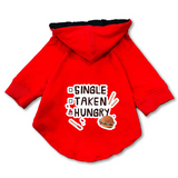Pawsindia Dog & Cat Hoodie - Single Taken Hungry