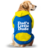 PawsIndia Dual Pattern Dog Hoodie - Dad's Little Dude