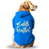 Pawsindia Dog & Cat Hoodie - Cuddle Weather