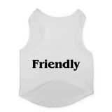 PawsIndia Sleeveless Printed Dog T-Shirt - Friendly