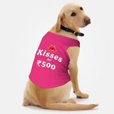 PawsIndia Sleeveless Printed Dog T-Shirt - Kisses For 500 - PRE ORDER