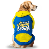 PawsIndia Dual Pattern Dog Hoodie - Always Bhooka