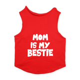 PawsIndia Sleeveless Printed Cat T-Shirt - Mom is My Bestie