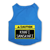 PawsIndia Sleeveless Printed Dog T-Shirt - Caution - Kaafi Sanskari