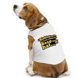 PawsIndia Sleeveless Printed Dog T-Shirt - Rishte Mein Toh Hum Tumhare Baap Hote Hai