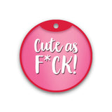 Customized Pet Id Tag - Cute AF (Pink)