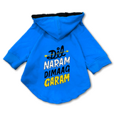 Pawsindia Dog & Cat Hoodie - Dil Naram Dimag Garam