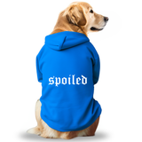 Pawsindia Dog & Cat Hoodie - Spoiled