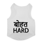 PawsIndia Sleeveless Printed Dog T-Shirt - Bohot Hard