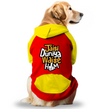 PawsIndia Dual Pattern Dog Hoodie - Jaisi Duniya Vaise Hum