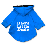 Pawsindia Dog Hoodie - Dad's Little Dude