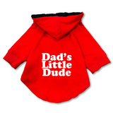 Pawsindia Dog & Cat Hoodie - Dad's Little Dude