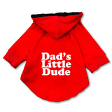 Pawsindia Dog Hoodie - Dad's Little Dude