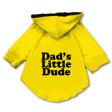 Pawsindia Dog & Cat Hoodie - Dad's Little Dude