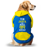 PawsIndia Dual Pattern Dog Hoodie - Tu Janta Nahi Mera Baap Kon Hai