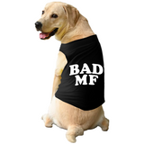 PawsIndia Sleeveless Printed Dog T-Shirt - Bad MF