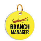 Customized Pet Id Tag - Branch Manager