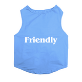 PawsIndia Sleeveless Printed Dog T-Shirt - Friendly