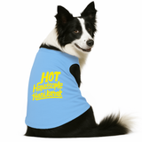 PawsIndia Sleeveless Printed Dog T-Shirt - Hot-Handsome-Hanikark