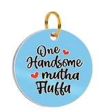 Customized Pet Id Tag - One Handsome