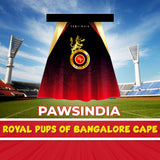 Pawsindia IPL Edition -Royal Pups Of Bangalore Dog Cape