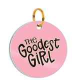 Customized Pet Id Tag - The Goodest Girl