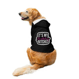 Ruse / Black / its-my-birthday-bitches-dog-hoodie
