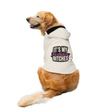 Ruse / White / its-my-birthday-bitches-dog-hoodie